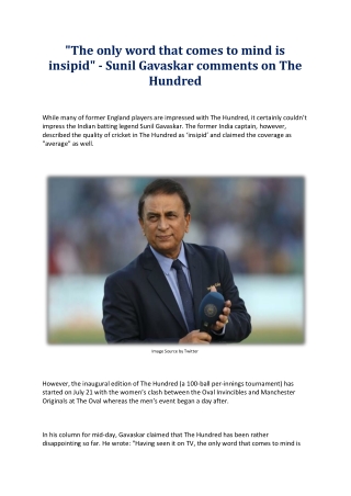 The only word that comes to mind is insipid - Sunil Gavaskar comments on The Hundred