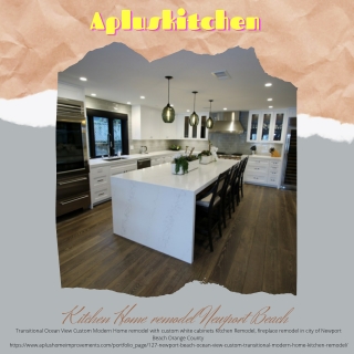 Kitchen Home remodel Newport Beach