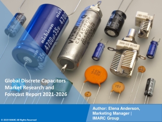 Discrete Capacitors Market PDF: Growth, Outlook, Demand, Keyplayer Analysis