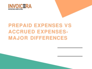 Prepaid Expenses Vs Accrued Expenses- Major Differences