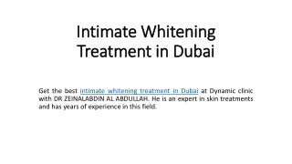 Intimate Whitening Treatment in Dubai