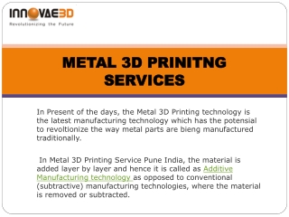 METAL 3D PRINITNG SERVICES