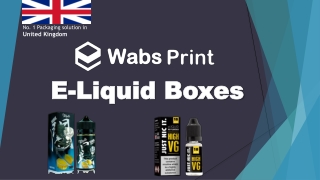 Buy Best Quality E-Liquid Boxes in the UK at Cheap Price
