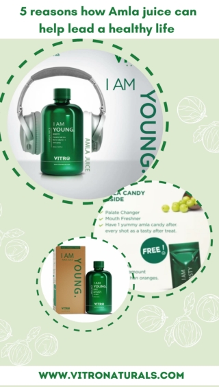 5 reasons how Amla juice can help lead a healthy life
