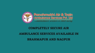 Avail Exceptionally Advanced MICU Air Ambulance Service in Brahmpur and Nagpur