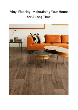 Vinyl Flooring- Maintaining Your Home for A Long Time