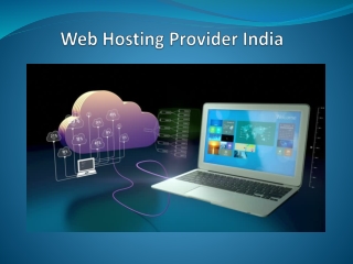 The Most Reliable And Affordable Web Hosting Provider India