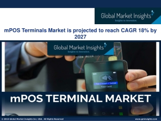 mPOS Terminals Market Statistics 2021 | Trend & Growth Forecast To 2027