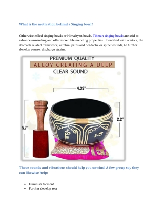 What is the motivation behind a singing bowl