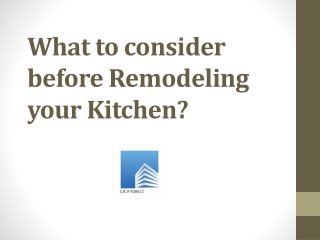 What to consider before Remodeling your Kitchen