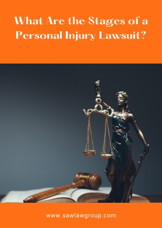 What Are the Stages of a Personal Injury Lawsuit