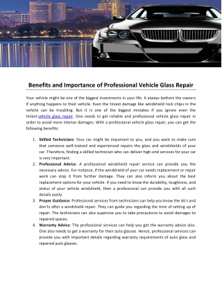 Benefits and Importance of Professional Vehicle Glass Repair