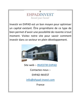 INVESTIR OU INVESTISSEMENT EN EHPAD