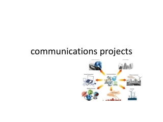 communications projects