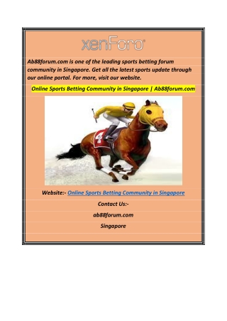 Online Sports Betting Community in Singapore  Ab88forum.com