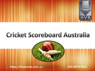 Purchase advanced electronic Cricket Scoreboard Australia for your major Stadium