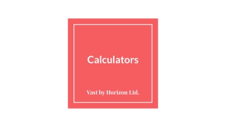 Calculators - Vast by Horizon Ltd.