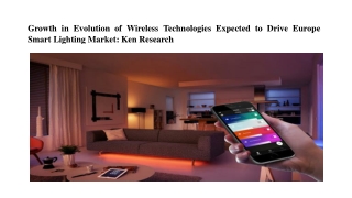 Europe Smart Lighting Market, Europe Smart Lighting Industry