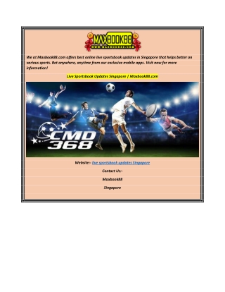 Live Sportsbook Updates Singapore  Maxbook88.com