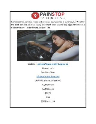 Personal Injury Center Surprise AZ | Painstopclinics.com