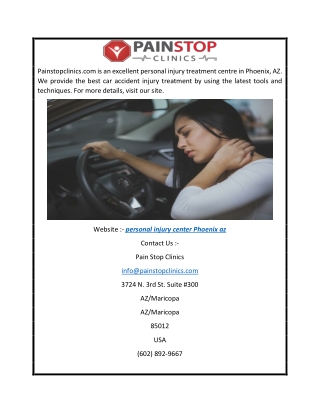 Personal Injury Center Phoenix AZ | Painstopclinics.com