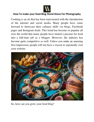 How To make your food Blog Stand Alone For Photography