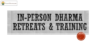 In-Person Dharma Retreats & Training-compressed