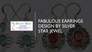 Fabulous Earrings Design By Silver Star Jewel