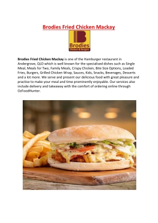 5% Off - Brodies Fried chicken & burgers Menu Mackay Andergrove, QLD