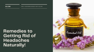 Remedies to Getting Rid of Headaches Naturally!