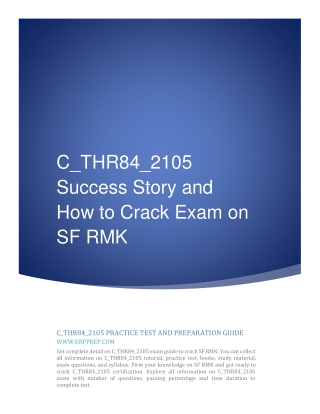 C_THR84_2105 Success Story and How to Crack Exam on SF RMK