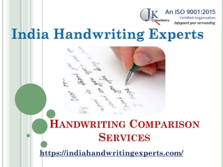 Handwriting Comparison Services  - J. K. Consultancy