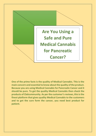 Are you using a safe and Pure Medical Cannabis for Pancreatic Cancer