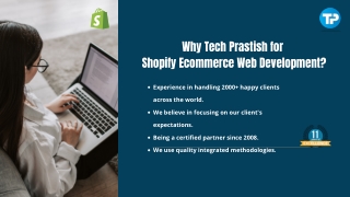 Why Tech Prastish is the Best Choice for Shopify Ecommerce Web Development?