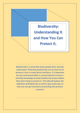Biodiversity Understanding It and How You Can Protect it.