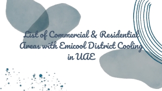 List of Commercial & Residential Areas with Emicool District Cooling in UAE