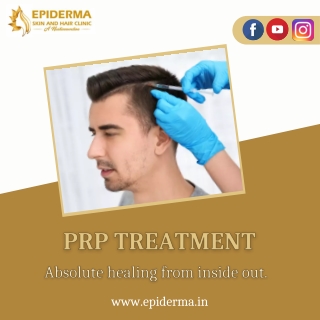 PRP Treatment for Hair | Best Hair Clinic in Jayanagar | Epiderma Clinic