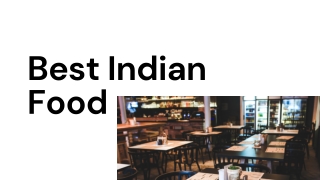 Best Indian Food