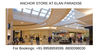 Elan Paradise Anchor Store shops price, Elan Paradise Anchor Store Assured Retur