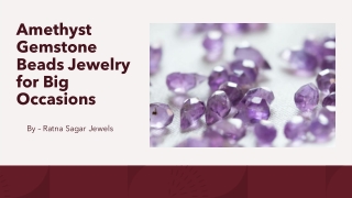 Amethyst Gemstone Beads Jewelry for Big Occassions