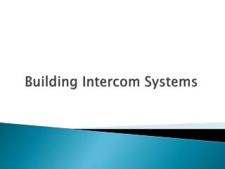 Building Intercom Systems