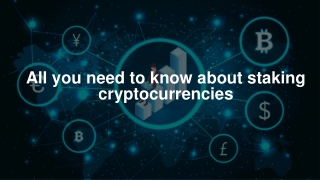 All you need to know about staking cryptocurrencies-WazirX