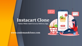 Instacart Clone Online White-label Grocery Delivery App