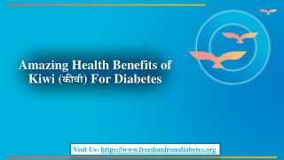 Amazing Health Benefits of Kiwi (कीवी) For Diabetes