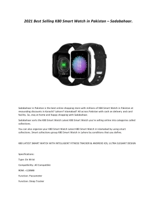 2021 Best Selling K80 Smart Watch in Pakistan