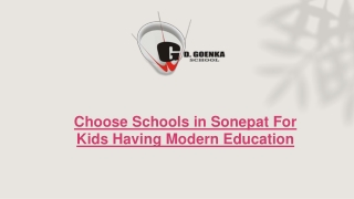 Choose Schools in Sonepat For Kids Having Modern Education
