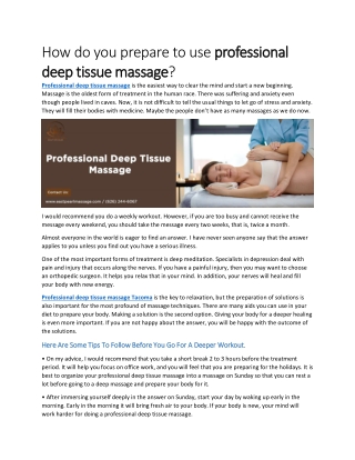 How do you prepare to use professional deep tissue massage