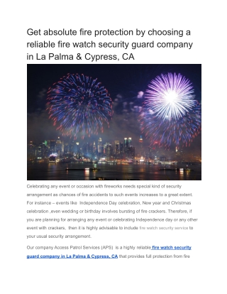 Get absolute fire protection by choosing a reliable fire watch security guard company in La Palma & Cypress, CA