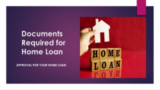 Documents Required for Home Loan