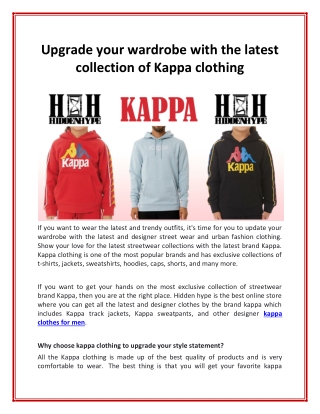 Upgrade your wardrobe with the latest collection of Kappa clothing